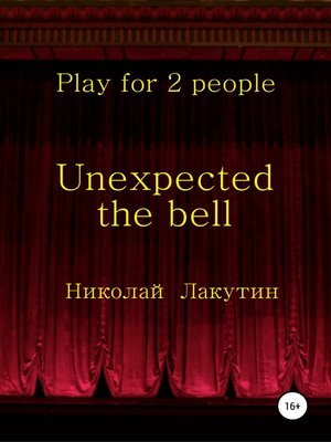 cover image of Unexpected the bell. Play for 2 people